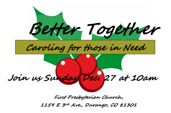 Church-wide Invitation to Go Christmas Caroling on Sunday Dec. 27 at 10:00am